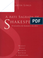 Martin Lings - A Arte Sagrada de Shakespeare - O Mistério Do Homem e Da Obra