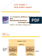 Slides For Chapter 7: Operating System Support: Distributed Systems: Concepts and Design