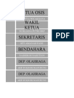 Ketua Osis Wakil Ketua Sekretaris Bendahara: Dep. Olahraga