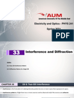 Ch. 33 - Interference and Diffraction