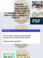 La Preparación Psicológica, Control de Emociones, Pensamiento Táctico, Niveles de Alerta y La Verbalización en El Ejercicio de La Función Policial