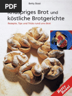 Betty Bossy - Knuspriges Brot Und Köstliche Brotgerichte