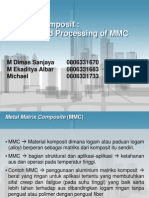 Semi Solid Processing MMC
