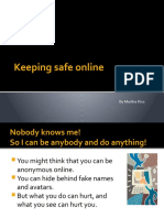 Keeping Safe Online: by Martha Rice