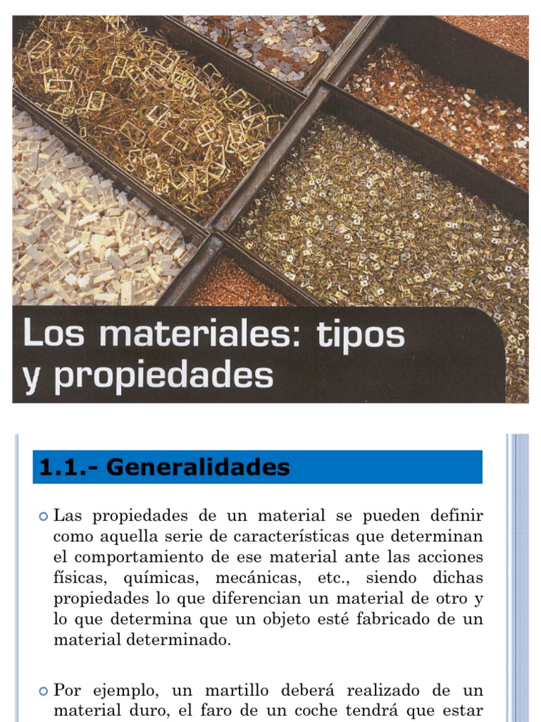 PROPIEDADES GENERALES DE LOS MATERIALES EN