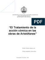 El Tratamiento de La Acción Cómica en Las Obras de Aristófanes