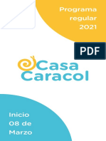 Casa Caracol - Programa Regular 2021