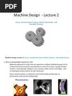 Machine Design - Lecture 2: Stress Concentration Factors, Notch Sensitivity and Variable Stresses