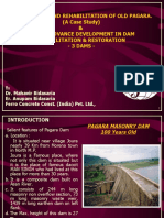 Restoration and Rehabilitation of Old Pagara. (A Case Study) & Recent Advance Development in Dam Rehabilitation & Restoration - 3 Dams