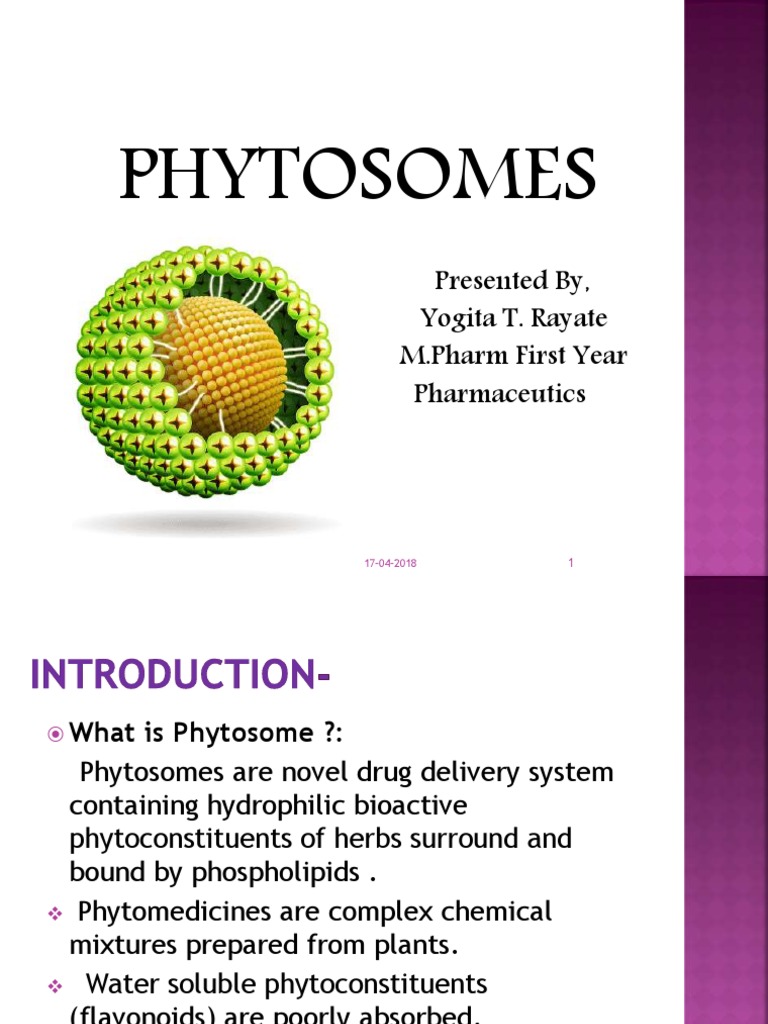An Introduction to Phytosomes A Novel Drug Delivery System for