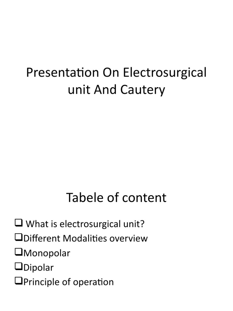 On Electro Surgical Unit and Cautery PDF Electrical Engineering