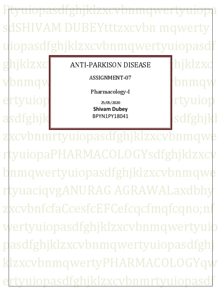 Anti Parkinson Disease PDF Pharmacology Assignment PDF Parkinson's Disease Medicine