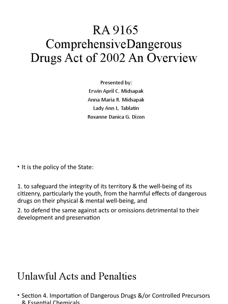 An Overview of the Comprehensive Dangerous Drugs Act of 2002 Unlawful