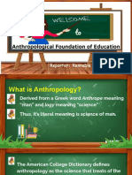 Introduction To Anthropological Foundation of Education