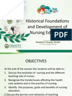 Historical Foundations and Development of Nursing Education: - Remedios H. Fernando, RN MAN