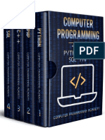 Computer Programming - 4 Books in 1 - The Ultimate Crash Course To Learn Python, SQL, PHP and C++