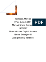 Yautepec, Morelos 27 de Julio de 2021 Marysal Urbina Orendain 19001267 Licenciatura en Capital Humano Idioma Extranjero III