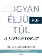 Hogyan Éljük Túl A Járványokat - Dr. Michael Greger