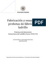 Fabricación y Ensayo de Probetas de Fábrica de Ladrillo: Prácticas de Laboratorio Estructuras de Ladrillo (Curso 2018 19)