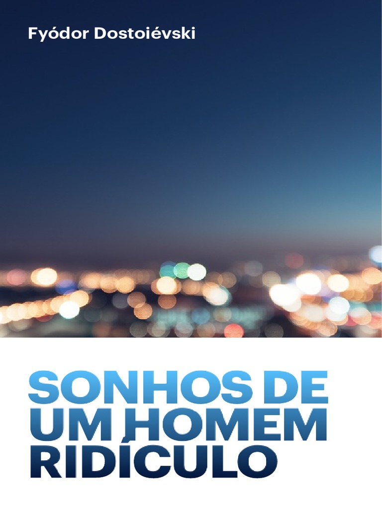 Sonho de um homem ridículo | PDF | Amor | Science