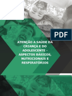 06. Atenção a Saúde Da Criança e Do Adolescente - Aspectos Básicos, Nutricionais e Respiratórios