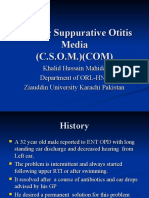 Chronic Suppurative Otitis Media (C.S.O.M.) (COM)