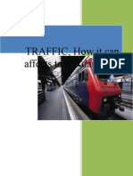 TRAFFIC, How It Can Affects To Our Daily Life