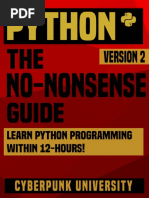 Cyberpunk University - Python - The No-Nonsense Guide - Learn Python Programming Within 12 Hours! (2017, CreateSpace Independent Publishing Platform) PDF