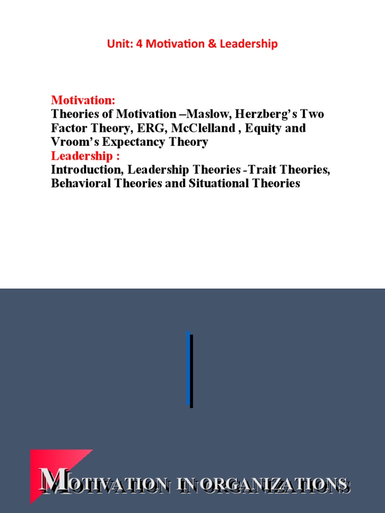 Unit: 4 Motivation & Leadership | PDF | Motivational | Motivation
