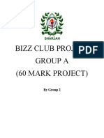Bizz Club Project Group A (60 Mark Project)