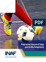 Manual Del Preparación Física en Futsal, Especialización para La Alta Competencia.