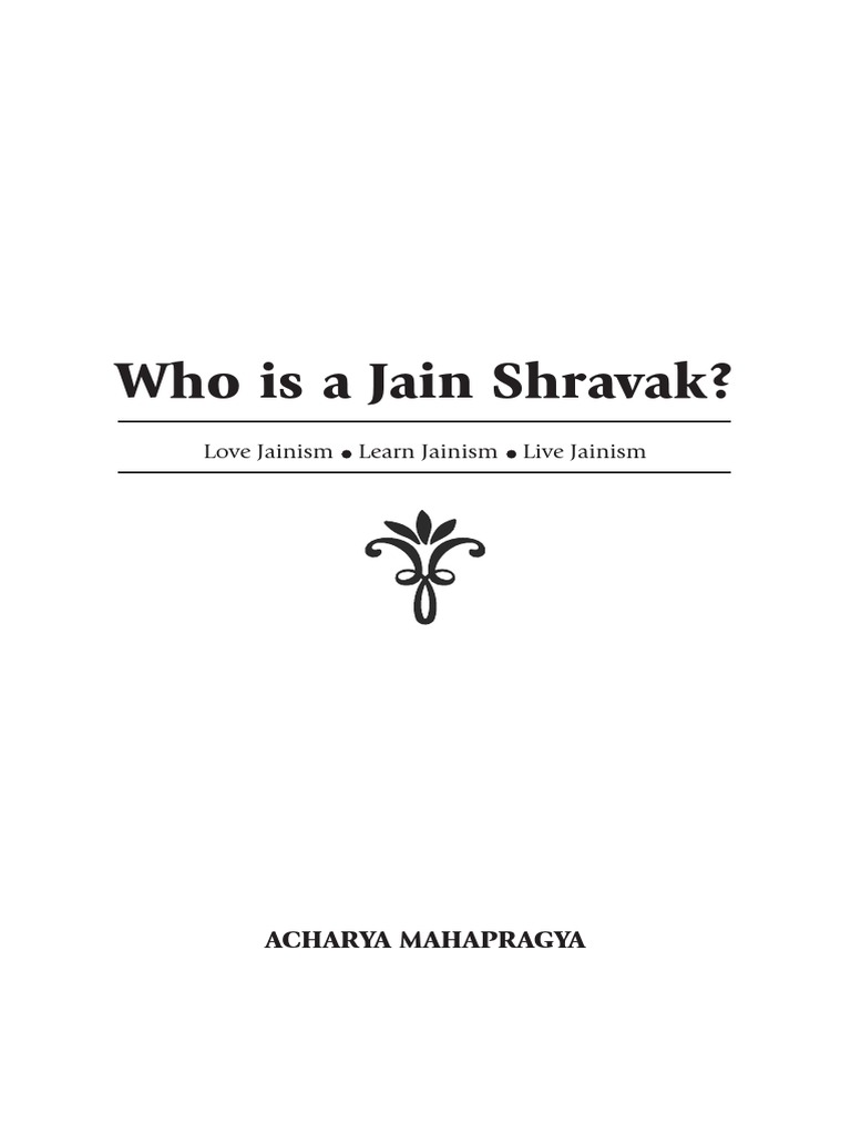 Who Is A Jain Shravak?: Love Jainism Learn Jainism Live Jainism | PDF ...