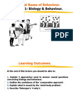 Lecture 1: Biology & Behaviour.: Biological Bases of Behaviour