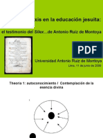 La Teoría y La Praxis en El Discurso Misionero Jesuita de Ruiz de Montoya