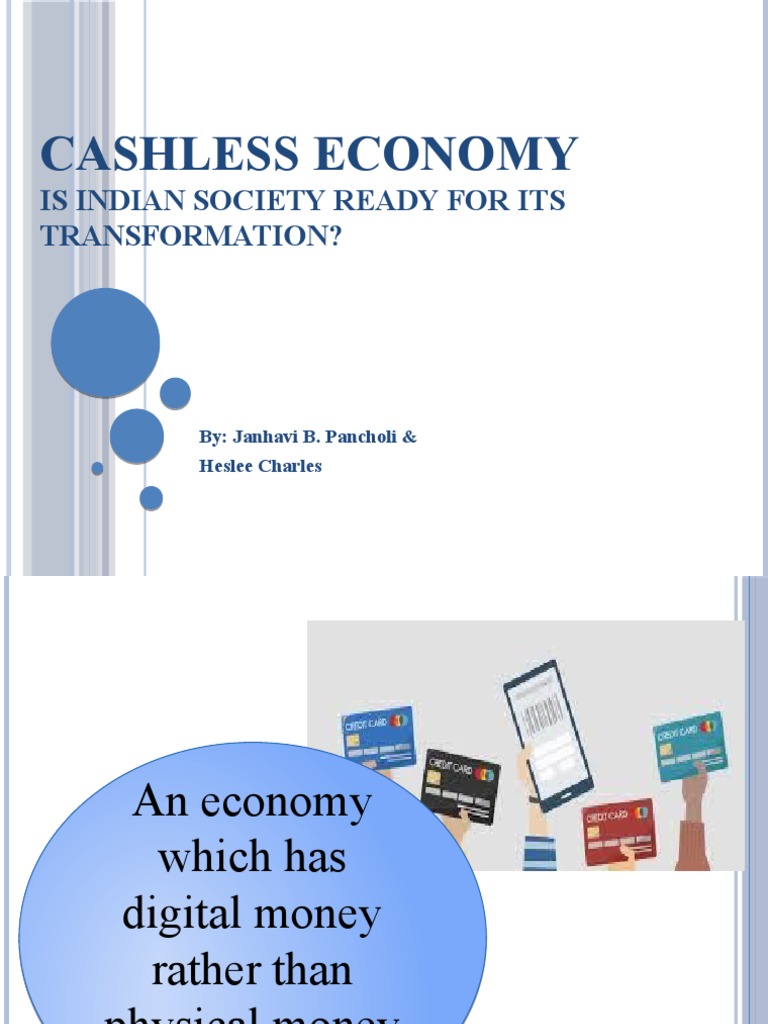 Is India Ready for a Cashless Economy? Analyzing the Opportunities and ...