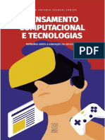 Pensamento Computacional e Tecnologias: Reflexões Sobre A Educação No Século XI