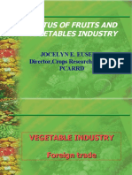 Status of Fruits and Vegetables Industry: Jocelyn E. Eusebio Director, Crops Research Division Pcarrd