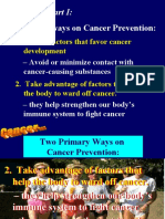 2 Primary Ways On Cancer Prevention:: Review of Part I