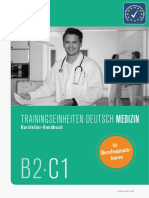 TRAININGSEINHEITEN DEUTSCH MEDIZIN. Kursleiter-Handbuch. Für. Berufssprachkurse B2 C1.