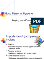 Good Personal Hygiene: Keeping Yourself Clean