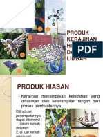 Produk Kerajinan Limbah