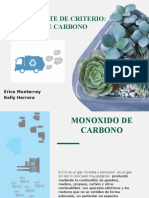 Monoxido de Carbono.