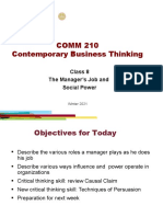 COMM 210 Contemporary Business Thinking: Class 8 The Manager's Job and Social Power