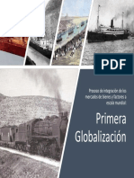 Clase #1 - Difusión Industrialización y 1a Globalizacion (1870-1914) - HE2 Primavera