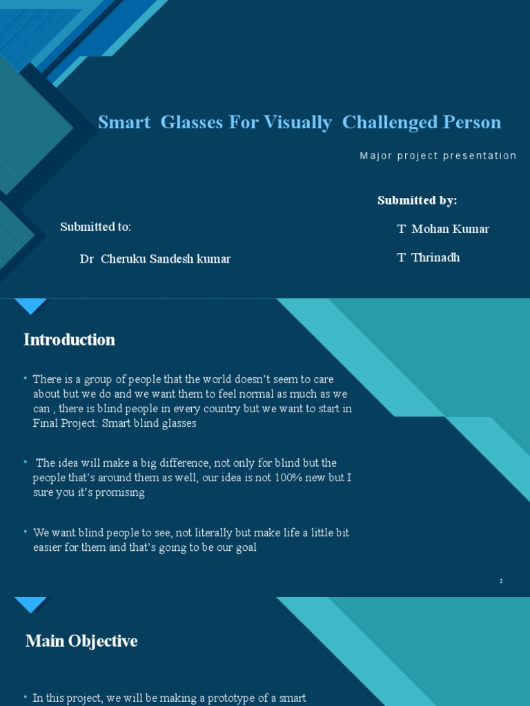 Smart Glasses for the Visually Impaired | PDF | Raspberry Pi | Internet ...