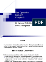 Gas Dynamics ESA 341: DR Kamarul Arifin B. Ahmad PPK Aeroangkasa