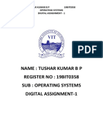 Name: Tushar Kumar B P Register No: 19bit0358 Sub: Operating Systems Digital Assignment-1