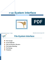 File-System Interface: Silberschatz, Galvin and Gagne ©2013 Operating System Concepts - 9 Edition