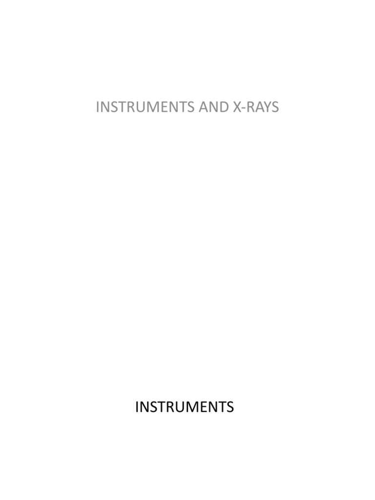 Instruments and Xrays | PDF