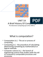 Unit 1A A Brief History of Computing: Pre-Electronic Computing (Up To The 1940's)